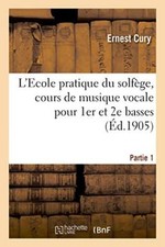 L'Ecole pratique du solfege