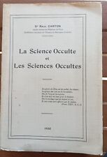 1935 LA SCIENCE OCCULTE ET LES