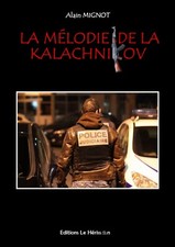 La mélodie de la Kalachnikov