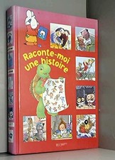 Raconte-moi une histoire