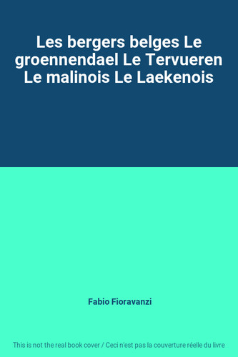 Les bergers belges - , le