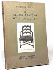 Meuble français sous Louis XV | Félice Roger de | Bon état