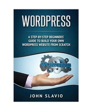 Wordpress: A Step-by-Step