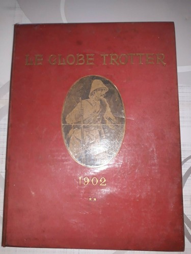 Globe trotter 1902 tome - trotter, 1902,tome