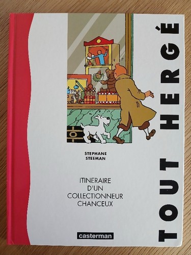 Tout hergé itinéraire d un - hergé, d'un