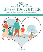 Marijayne For the Love of Life