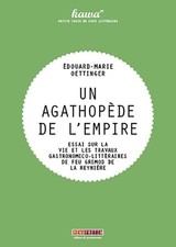 Un agathopède de l'empire -