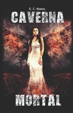 E C Haskel Caverna Mortal