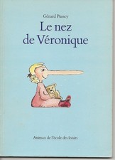 ECOLE DES LOISIRS - LE NEZ DE