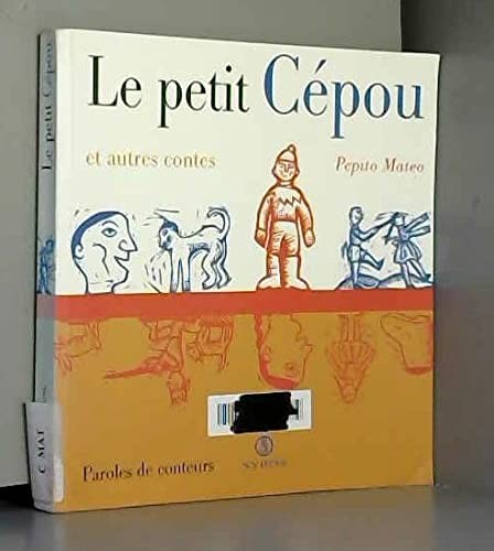 Petit cépou autres - le, et