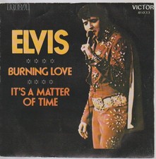 Elvis Presley Burning Love 7" 45 Tours 45T - France 1972 - Madcjay