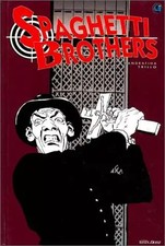 Spaghetti Brothers. tome 2 