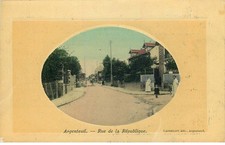 VAL D'OISE ARGENTEUIL rue de la republique Edition loiselet