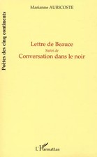 LETTRE DE BEAUCE: Suivi de