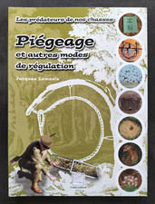 PIEGEAGE et autres modes de