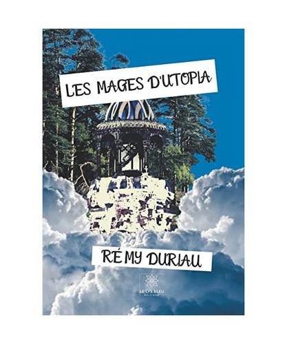 Les mages utopia le - d'utopia, lys