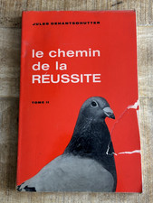 Livre Colombophilie Le chemin