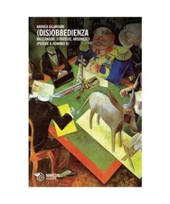 [DIS]OBBEDIENZA, Gilardoni