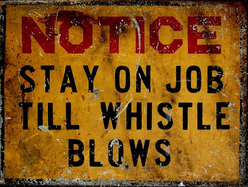 Rustic metal sign stay job - sign, on