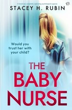 Stacey H Rubin The Baby Nurse