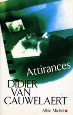 Attirances - Cauwelaert
