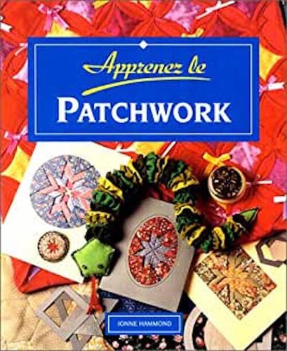 Apprenez patchwork - apprenez, le