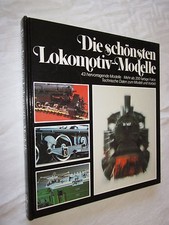 RAIL TRAIN: DIE SCHÖNSTEN LOKOMOTIV MODELLE
