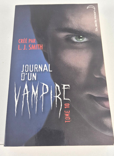 Journal vampire tome 10 - journal,