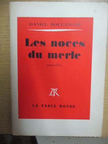 Daniel boulanger les noces - daniel, du