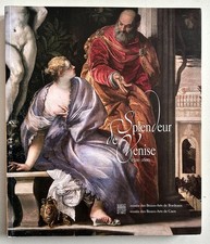 Splendeur de Venise   1500 -