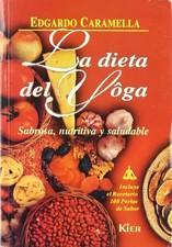 La Dieta Del Yoga/the Yoga