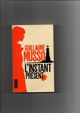 Guillaume MUSSO " L'instant