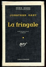 JONATHAN GANT: SERIE NOIRE N°369. NRF. 1957 + JAQUETTE.