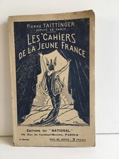 Pierre TAITTINGER LES CAHIERS DE LA JEUNE FRANCE à JEUNESSE PATRIOTE 1926