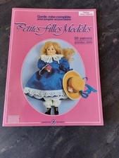 Livre Petites Filles Modèles Patrons Garde Robe Poupée Jumeau Steiner Bru SFBJ 