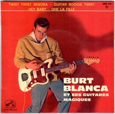BURT BLANCA ET SES GUITARES