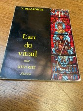 y.Delaporte : l'art du vitrail
