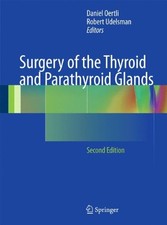 SURGERY OF THE THYROID AND