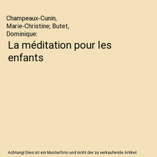 La méditation pour les