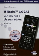 TI-Nspire CX CAS von der Sek I bis zum Abitur Version... | Livre | état très bon