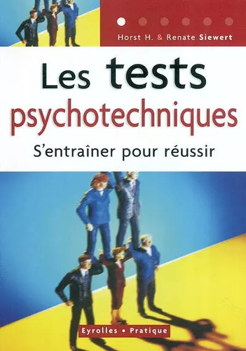 Les tests psychotechniques - ,