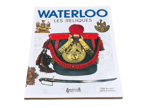 Waterloo les reliques - waterloo,,