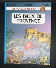 MARTIN - LES VOYAGES DE JHEN - 1 - LE BAUX DE PROVENCE - EO ( PROCHE NEUF )