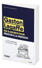 Gaston Lagaffe ses 31 secrets