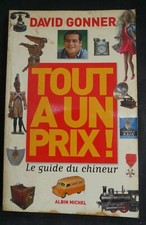 Tout a un prix – Le guide du