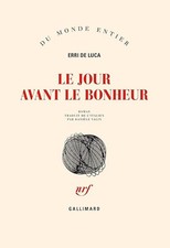 Le jour avant le bonheur - De