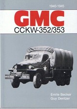 livre neuf : GMC CCKW 352 353
