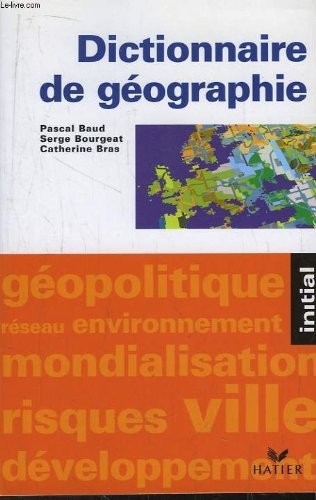 Dictionnaire géographie - dictionnaire, de