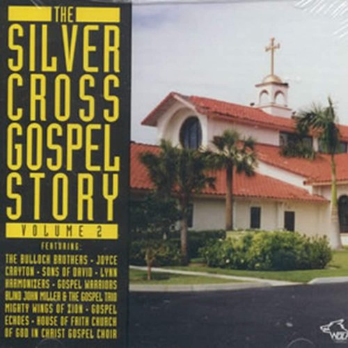 Silver cross gospel - gospel,, 2