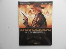 DURANGO PAR GIROD ET SWOLF : TOME 14 UN PAS VERS L'ENFER EN EO 2006. TB/N